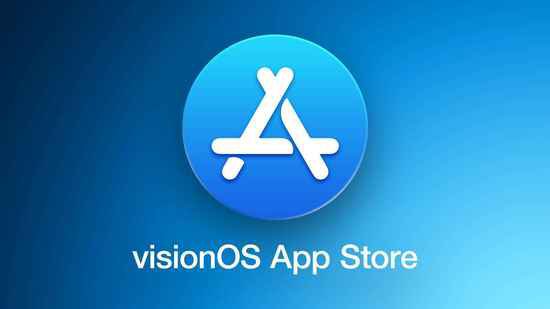 苹果推出visionOS应用商店<em>网页</em>版 可查看可用的<em>软件</em>