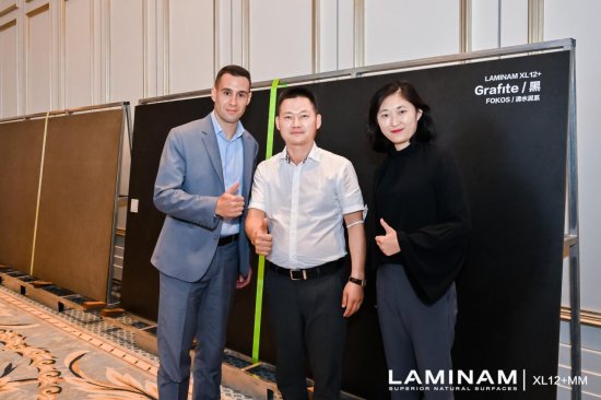 LAMINAM XL12+中国市场2.0战略发布圆满成功，空白区域大力<em>招</em>...