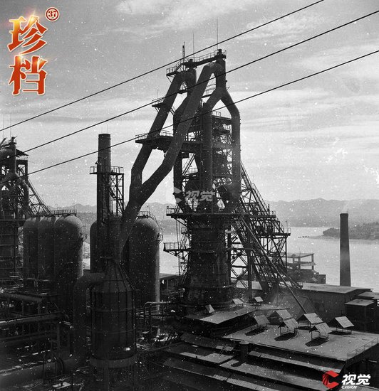 C视觉|珍档㊲历经风霜的百年钢厂——重庆<em>钢铁公司</em>